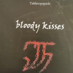 “bloody kisses” Demo-Tag
